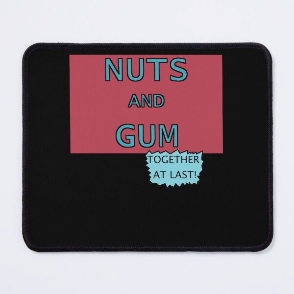 Item preview, NUTS AND GUM designed and sold by MaxFreema.