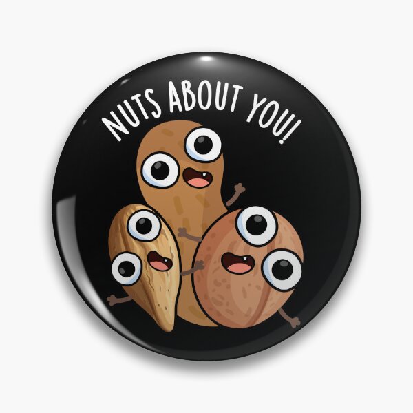 Item preview, Nuts About You Funny Nut Puns (Dark BG) designed and sold by punnybone.