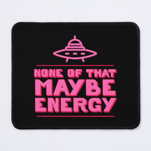 Item preview, Maybe Energy designed and sold by LashonHaywood.