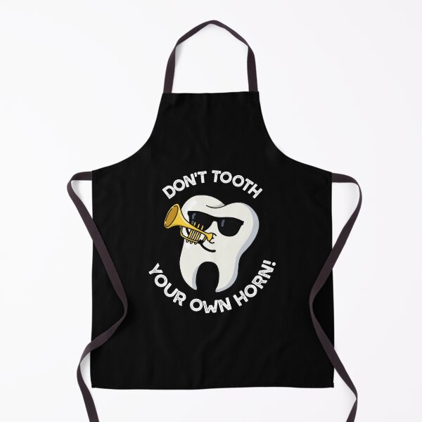 Item preview, Don't Tooth Your Own Horn Funny Dental Puns (Dark BG) designed and sold by punnybone.