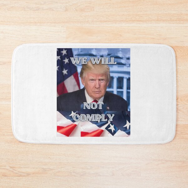 Item preview, Trump 2024 We Will Not Comply designed and sold by Flirt-Teez.