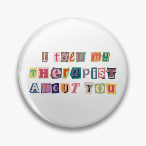 Item preview, I told my therapist about you magazine cutout designed and sold by kjohnson113.