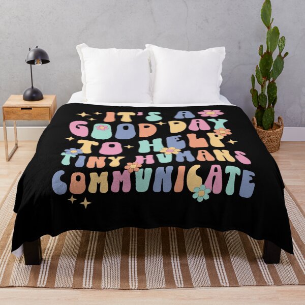 Item preview, It's A Good Day To Help Tiny Humans Communicate Speech Language Therapy SLP  designed and sold by KatherineCarine.