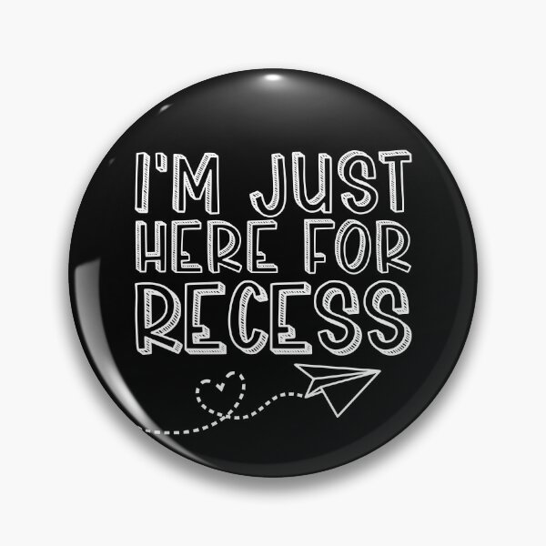 Item preview, I'm Just Here For Recess Funny Back To School Boys Recess Gear designed and sold by DynamicDesign.