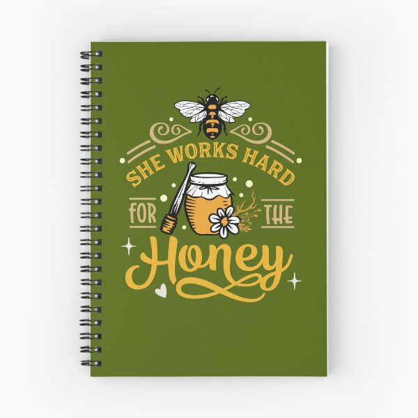 Item preview, She Works Hard For The Honey designed and sold by Robert Diebold.