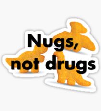 Nugs Not Drugs Sticker