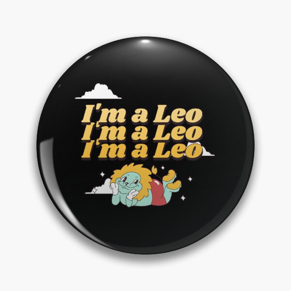 Item preview, I'm a Leo 	 designed and sold by ubqbjsex7.