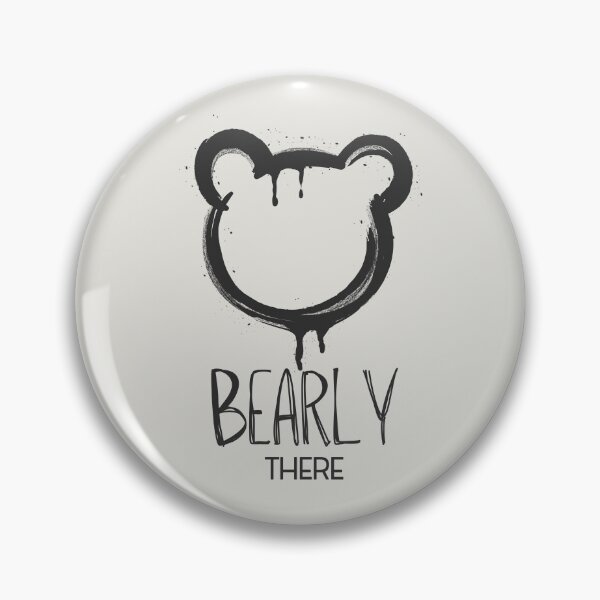 Item preview, Bearly there designed and sold by Wordsmith-Wear.