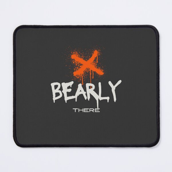 Item preview, Bearly there designed and sold by Wordsmith-Wear.