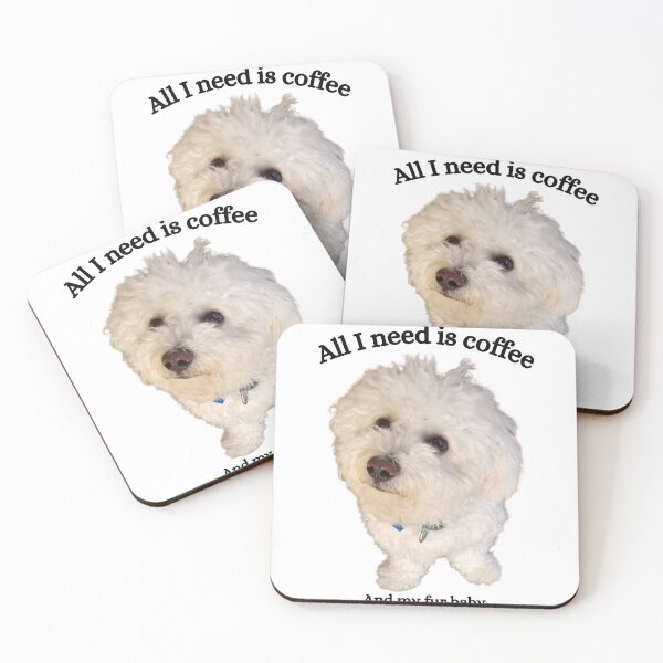 Artikelvorschau, Ich brauche nur Kaffee und mein Fellbaby. Bichon Frisé. entworfen und verkauft von Debsgiftware Ward.