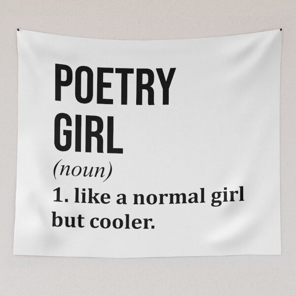 Item preview, Poetry Girl Definition designed and sold by XCIV.