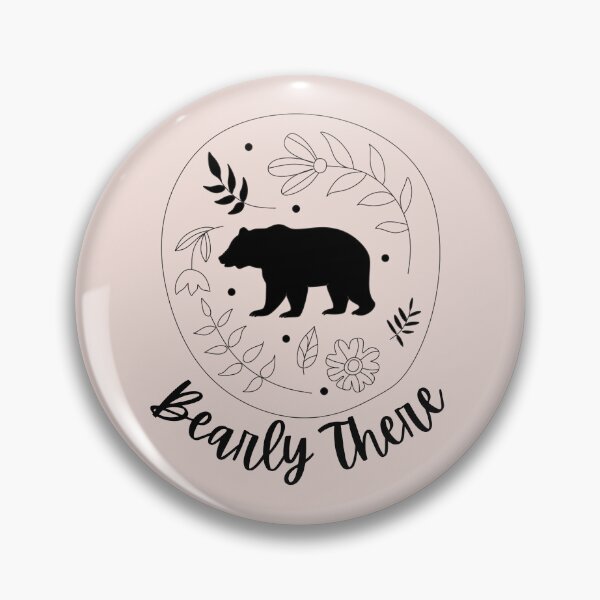 Item preview, Bearly there designed and sold by Wordsmith-Wear.