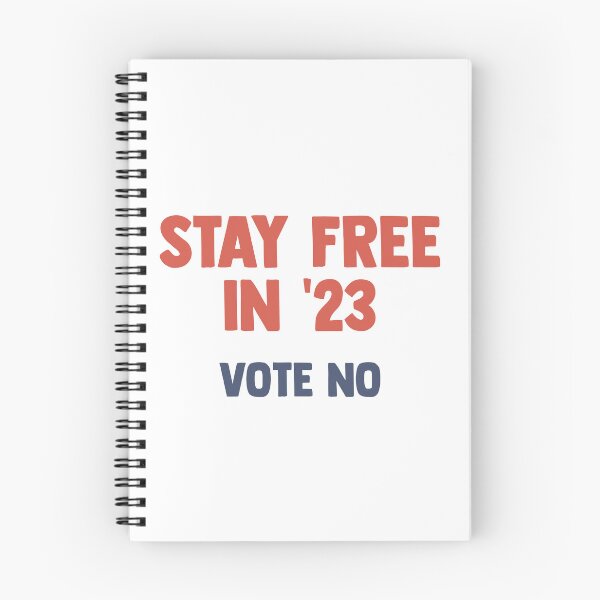 Artikelvorschau, Bleib frei in '23 - Wähle Nein entworfen und verkauft von VoteNoMerch.