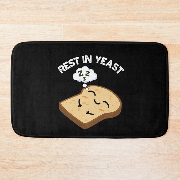 Item preview, Rest In Yeast Funny Bread Puns (Dark BG) designed and sold by punnybone.