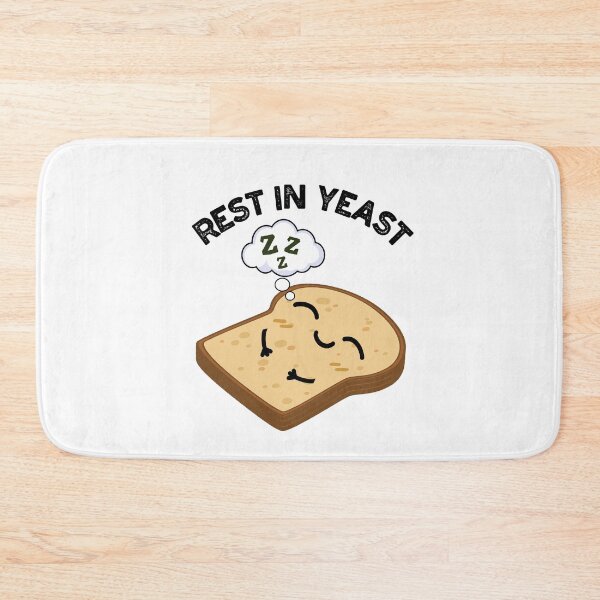 Item preview, Rest In Yeast Funny Bread Puns  designed and sold by punnybone.