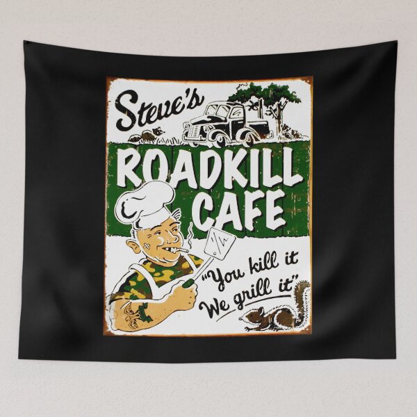 Item preview, STEVES ROADKILL CAFE;  Advertising Restaurant Print    	 designed and sold by uuxkcrep41.