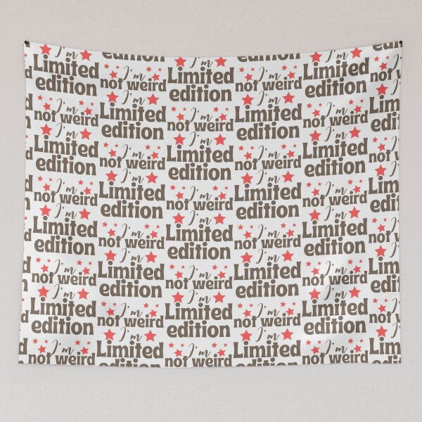 Item preview, I'm not weird I'm limited edition  designed and sold by Azrou shop.