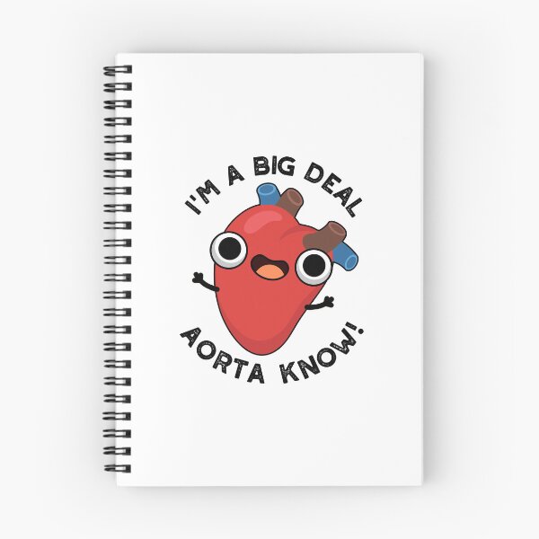 Item preview, I'm A Big Deal Aorta Know Funny Heart Puns  designed and sold by punnybone.