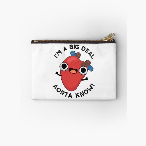 Item preview, I'm A Big Deal Aorta Know Funny Heart Puns  designed and sold by punnybone.