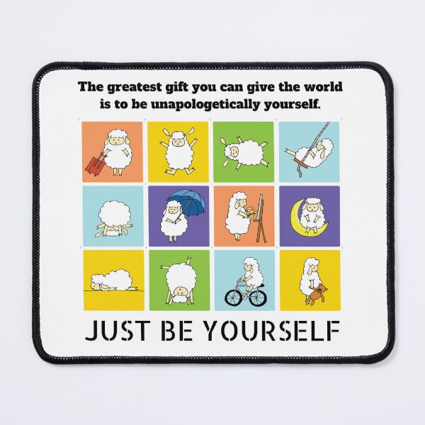 Item preview, Just Be Yourself designed and sold by Artprentice.