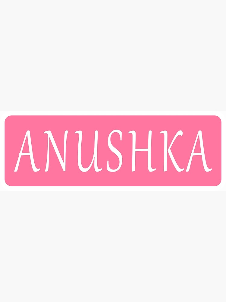 Anushka | Calligraphy Name Art