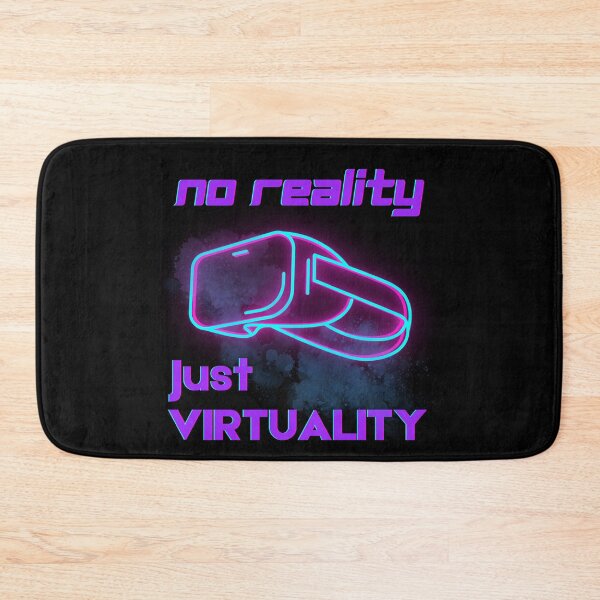 Item preview, No Reality Just Virtuality designed and sold by WhitepaperStyle.