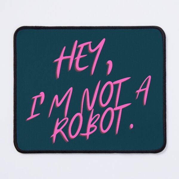 Item preview, Hey, I'm not a robot. designed and sold by run-rotee.