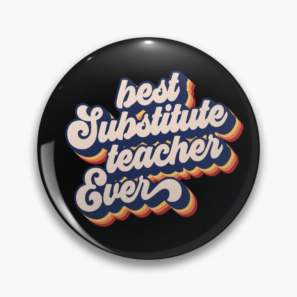 Item preview, Best Substitute Teacher Ever Retro Sub Substitute Teacher Gear designed and sold by DynamicDesign.