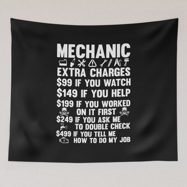 Item preview, MECHANIC EXTRA CHARGES. / Mechanics / Car Mechanic/ Auto Mechanic designed and sold by Tee Hub.