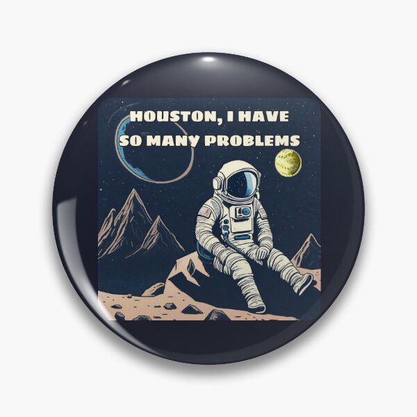 Item preview, Houston, I have so many problems (#08) [Create a set!] designed and sold by SolidEarthArt.