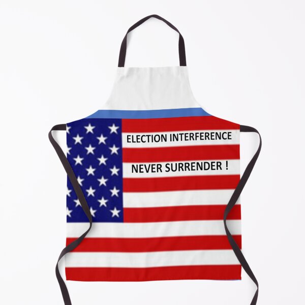 Item preview, USA, ELECTION INTERFERENCE, NEVER SURRENDER, AMERICA FIRST designed and sold by MonArtisteSam.
