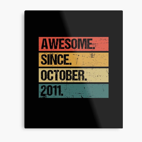 Item preview, Awesome Since October 2011 | Made In 2011 | Vintage October 2011 designed and sold by Christina-grich.