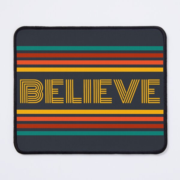 Item preview, "Believe" with Retro Lines designed and sold by ciel-mp.