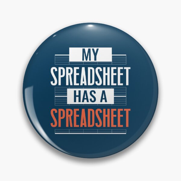 Item preview, My Spreadsheet Has A Spreadsheet designed and sold by Rashaadcarreno.