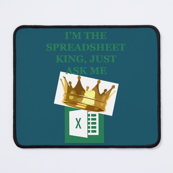 Item preview, Spreadsheet King designed and sold by Rashaadcarreno.