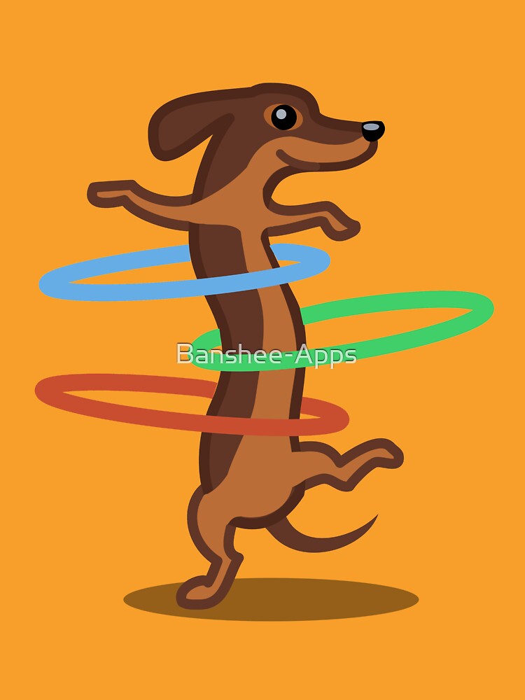 Funny Dachshund HulahoopTshirt - Dog Gifts for Doxie and Sausage Dog Lovers by Banshee-Apps