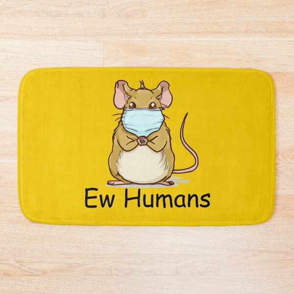 Item preview, Masked rat (Ew Humans) dark text version designed and sold by mindgoop.