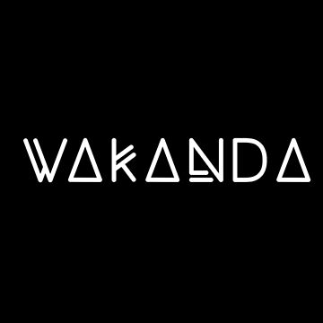 wakanda by hugsnguineapigs