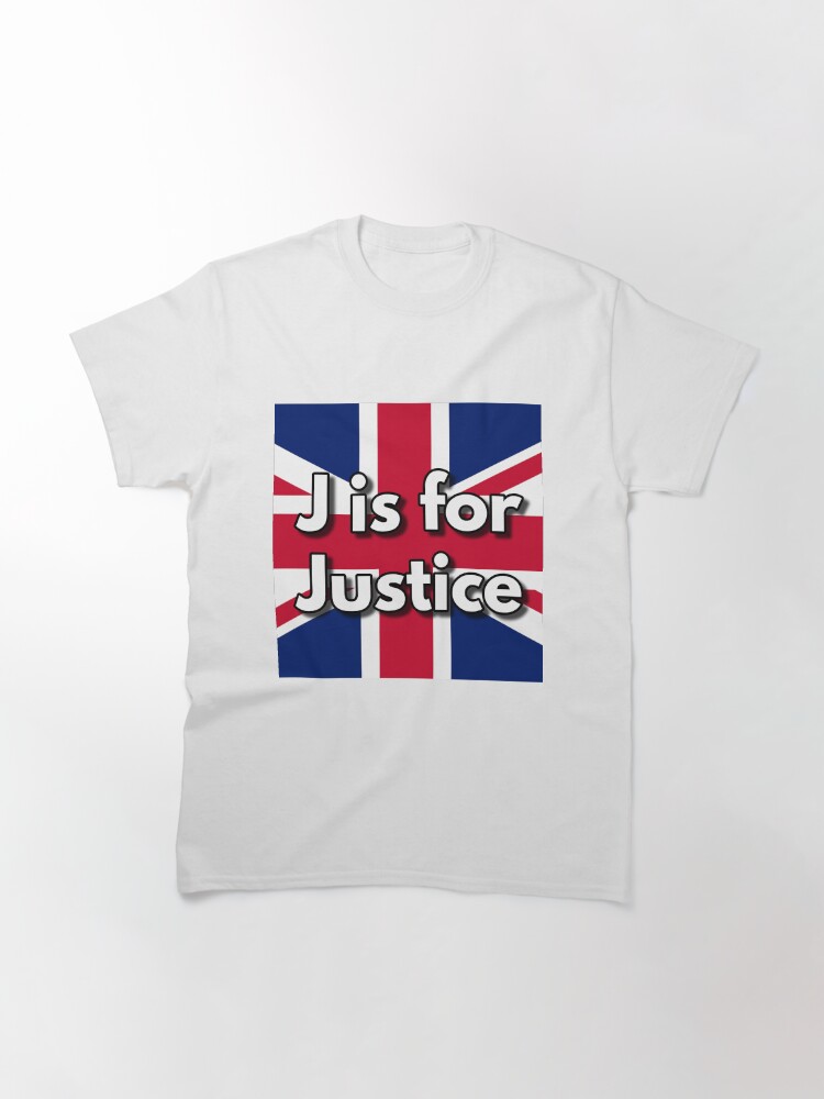 Thumbnail 3 of 7, Classic T-Shirt, J is for Justice designed and sold by British-Culture.