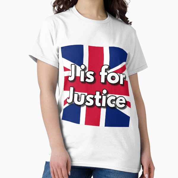 J is for Justice Classic T-Shirt