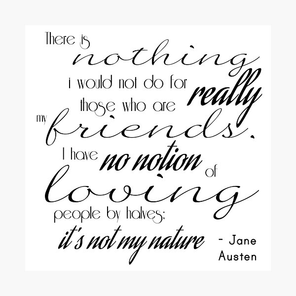 Impression Photo J Admire Et Je T Aime Citation De Jane Austen Sur L Amour Et La Romance De Orgueil Et Prejuges Par Behavebookishly Redbubble