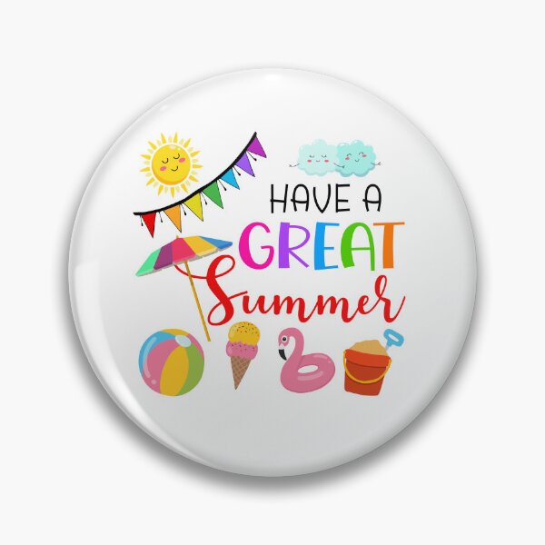 Item preview, Have a Great Summer Happy Summer Vacation designed and sold by wasitta.