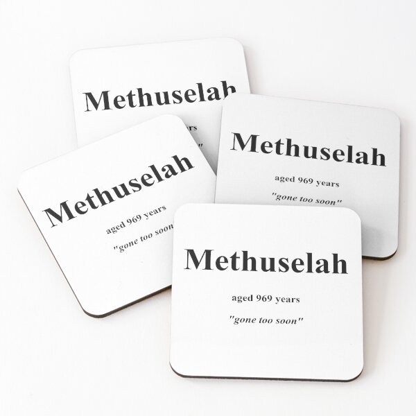 Item preview, Methuselah Epitaph designed and sold by The Hoary Marmot T-Shirt Company.