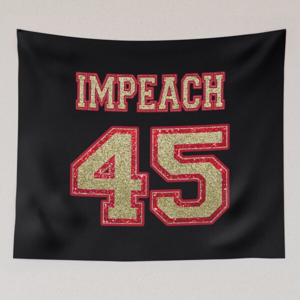 Item preview, Impeach 45 edición de oro designed and sold by kwivhiymogj65.