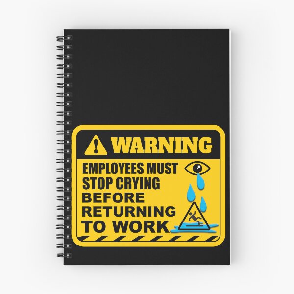 Item preview, Employees Must Stop Crying designed and sold by RosmirStore.