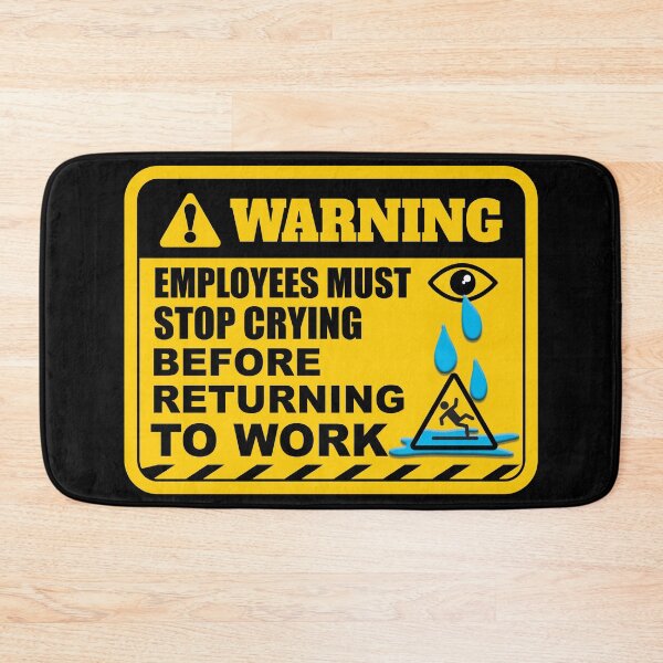Item preview, Employees Must Stop Crying designed and sold by RosmirStore.
