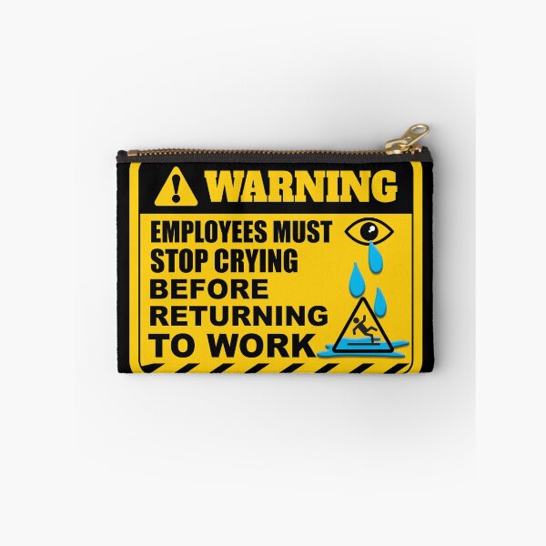Item preview, Employees Must Stop Crying designed and sold by RosmirStore.