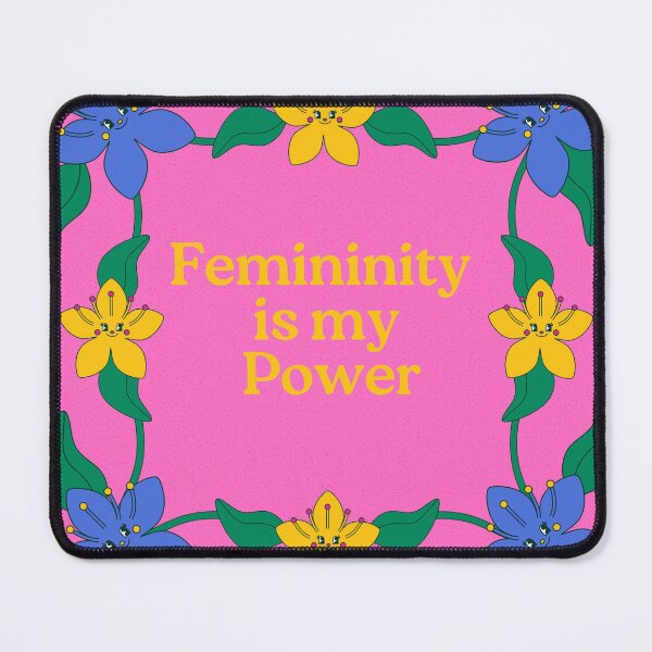 Item preview, Femininity is my power designed and sold by dzovigarnelian.