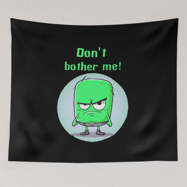 Item preview, Don't bother me black background designed and sold by Crazy4Graphics.