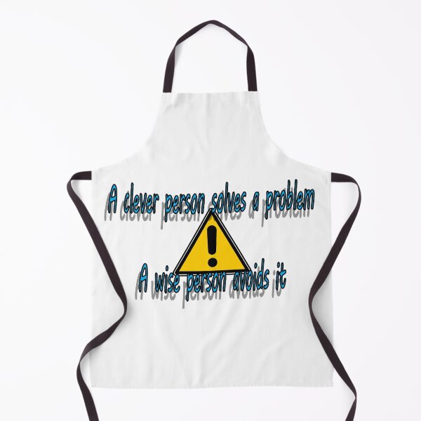 Item preview, Problems are easier if avoided in the first place designed and sold by PicsByTony.